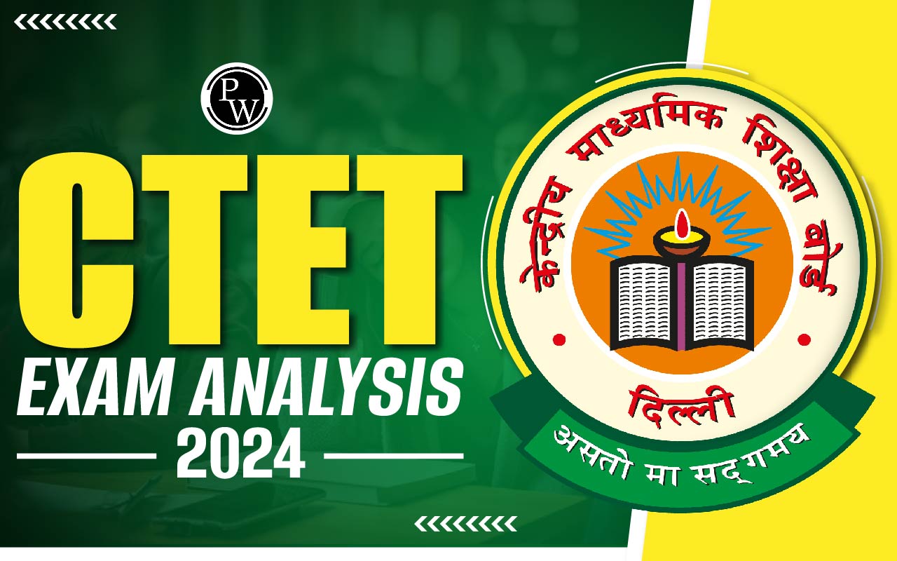 CTET Exam Analysis 2024
