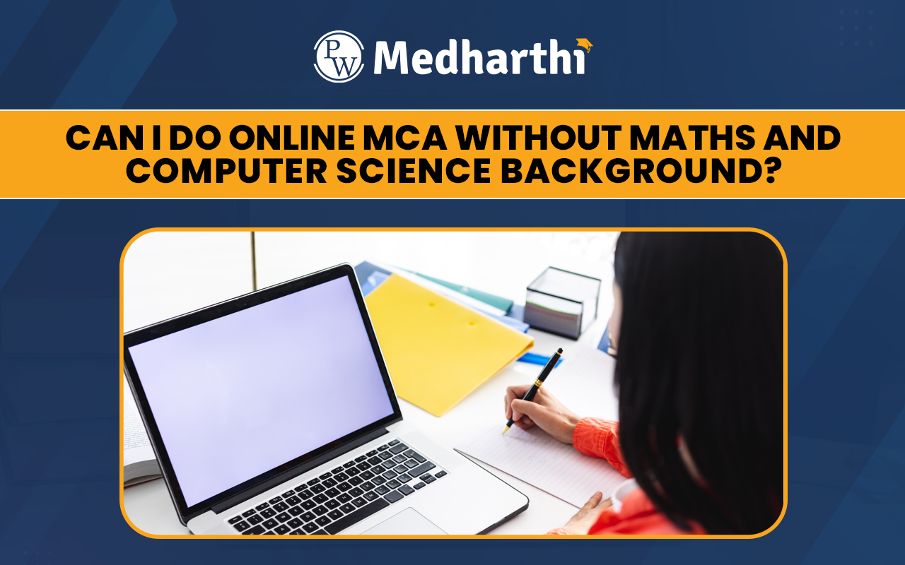 Online MCA without Maths and Computer Science