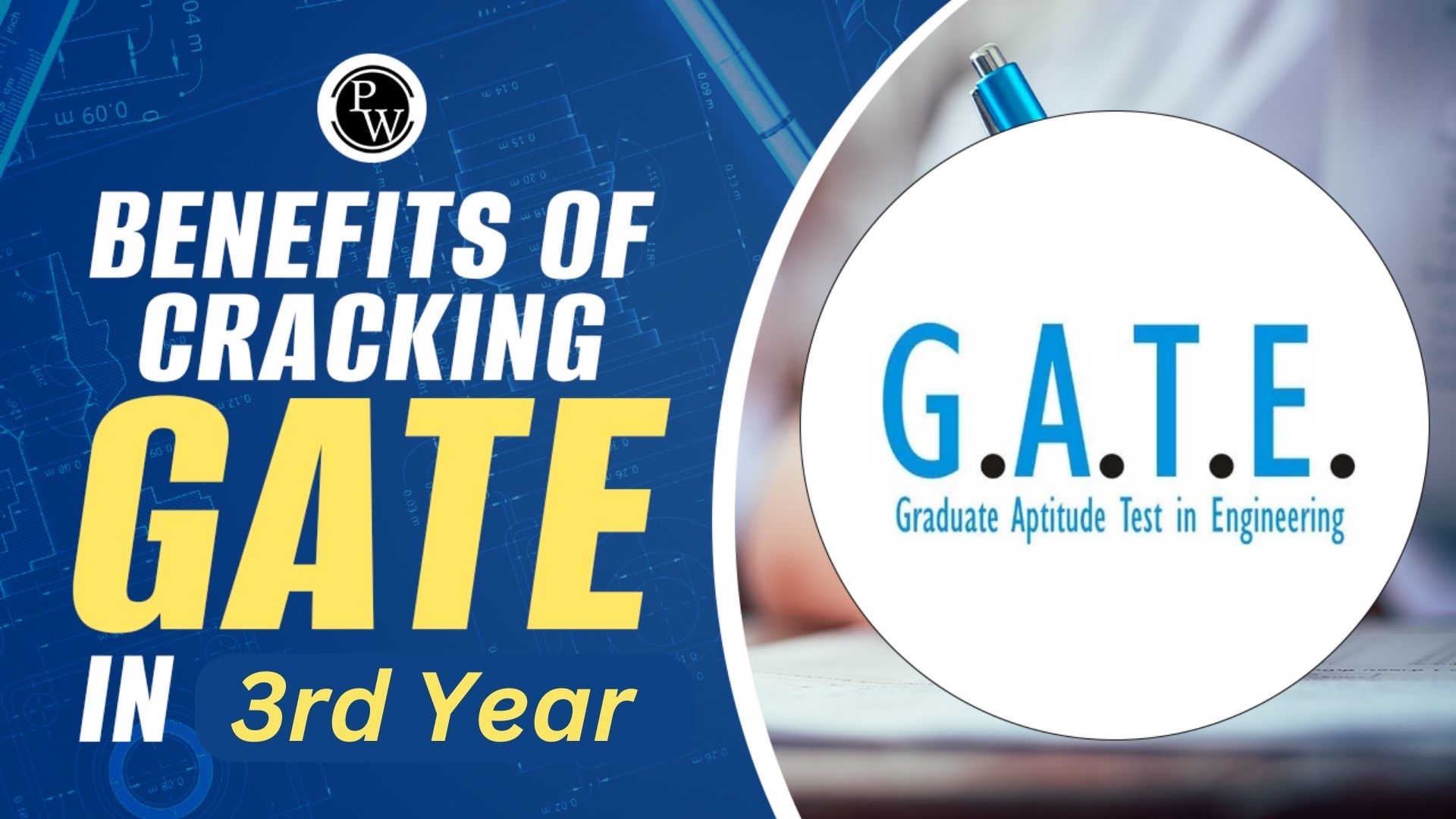 Benefits of cracking GATE in 3rd year, Explore Best Tips Here