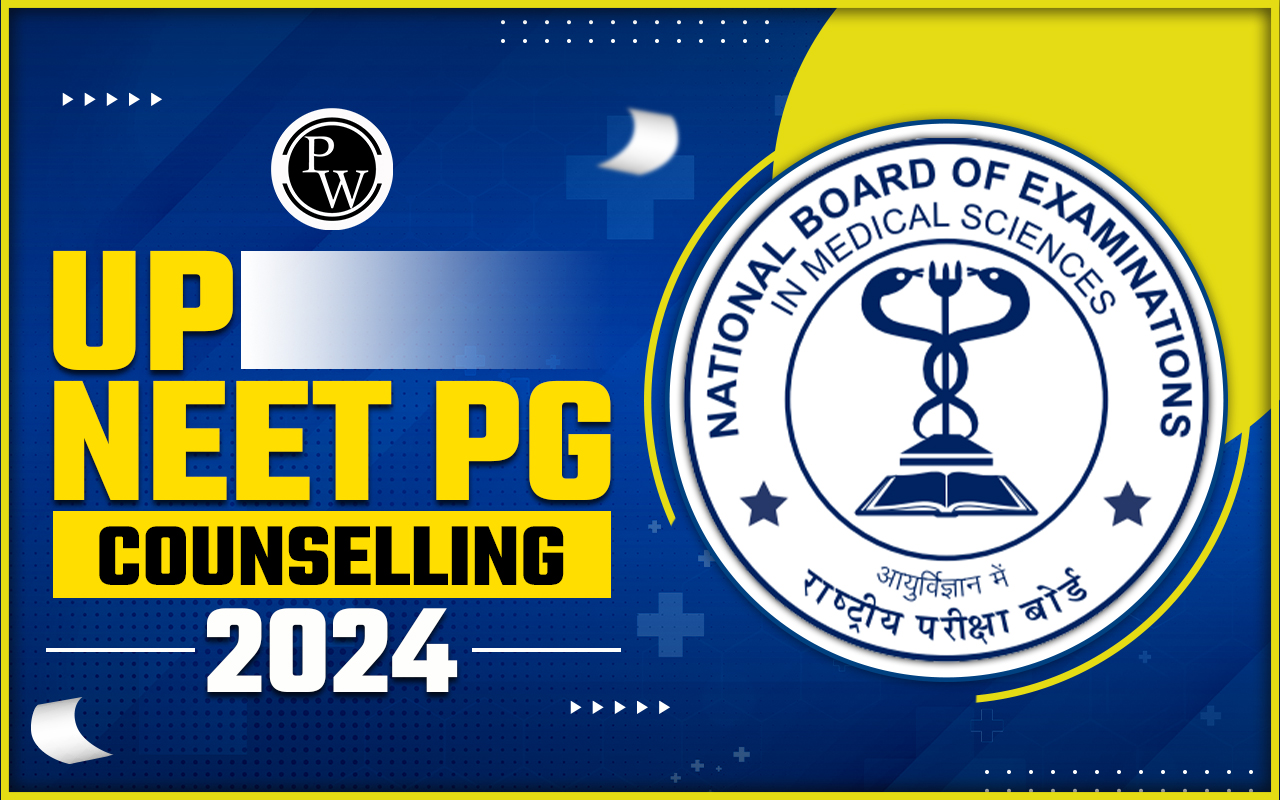 UP NEET PG Counselling 2024