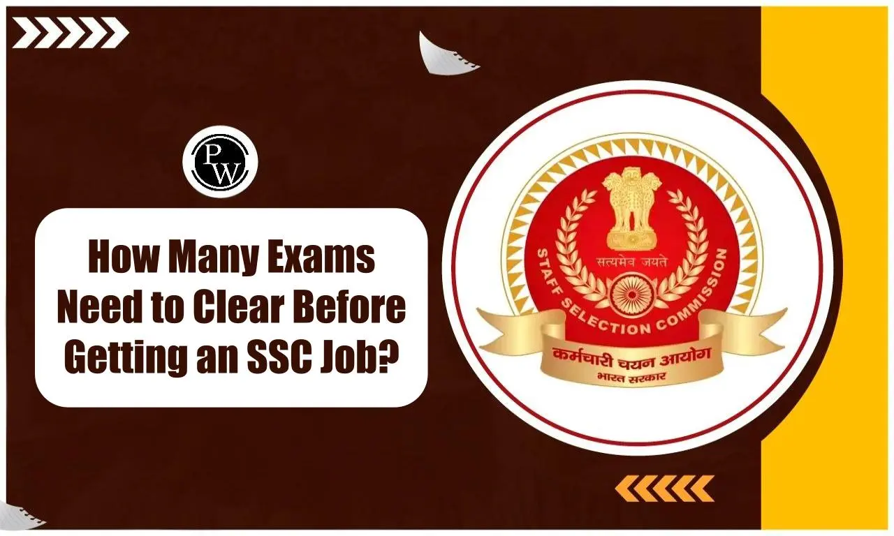 How Many Exams Do You Need to Clear Before Getting an SSC Job?