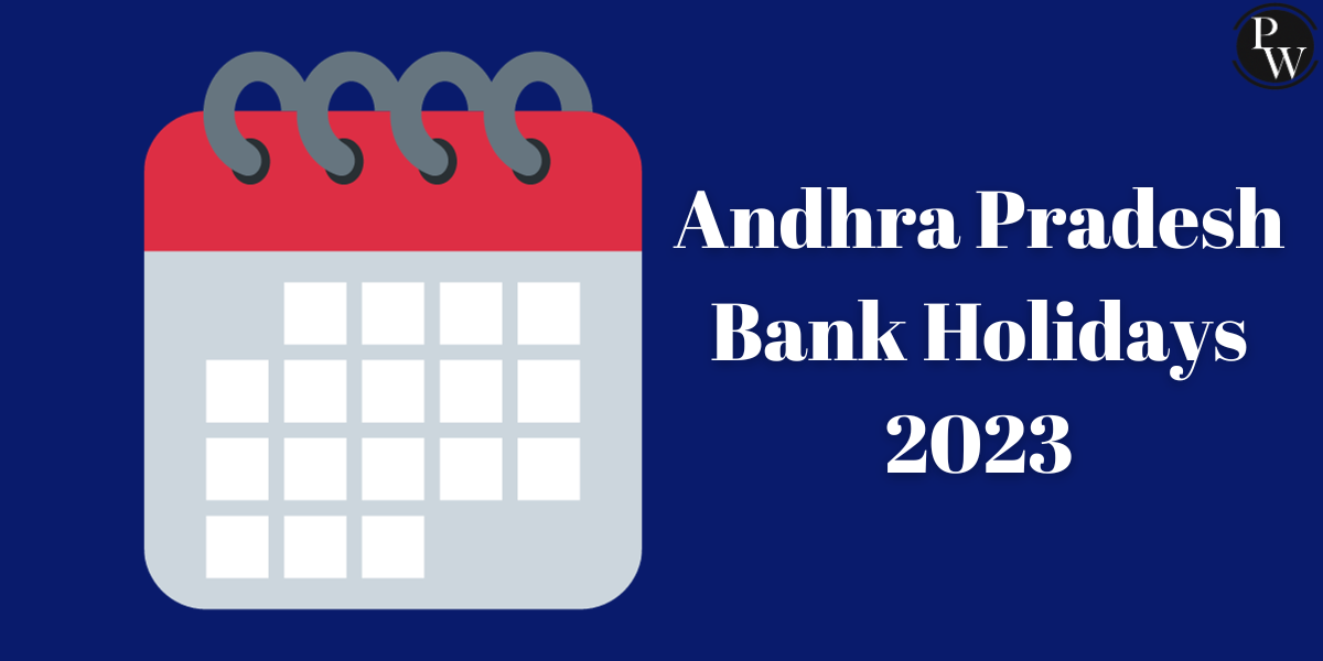 Andhra Pradesh Bank Holidays 2023