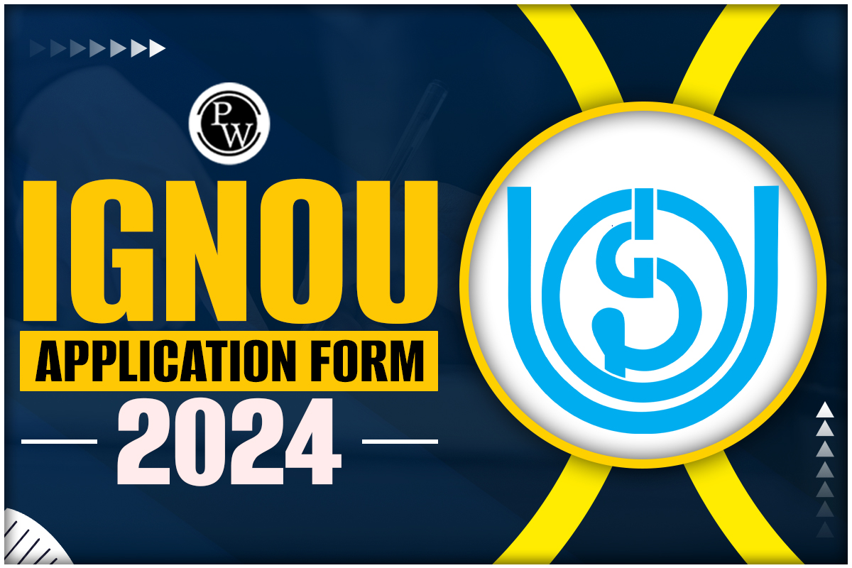 IGNOU Application Form 2024