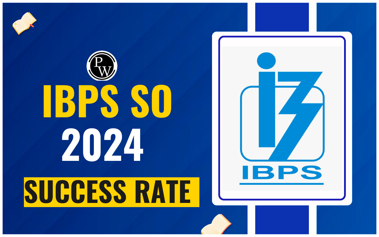 IBPS SO 2024 Success Rate