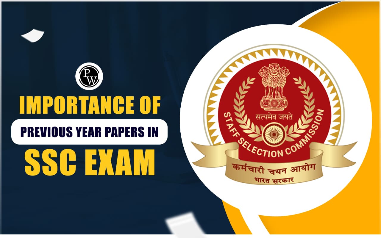 Importance of Previous Year Papers in SSC Exams