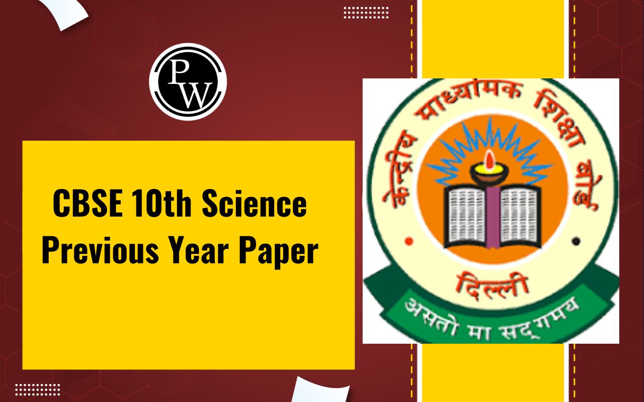 CBSE 10th Science Previous Year Paper