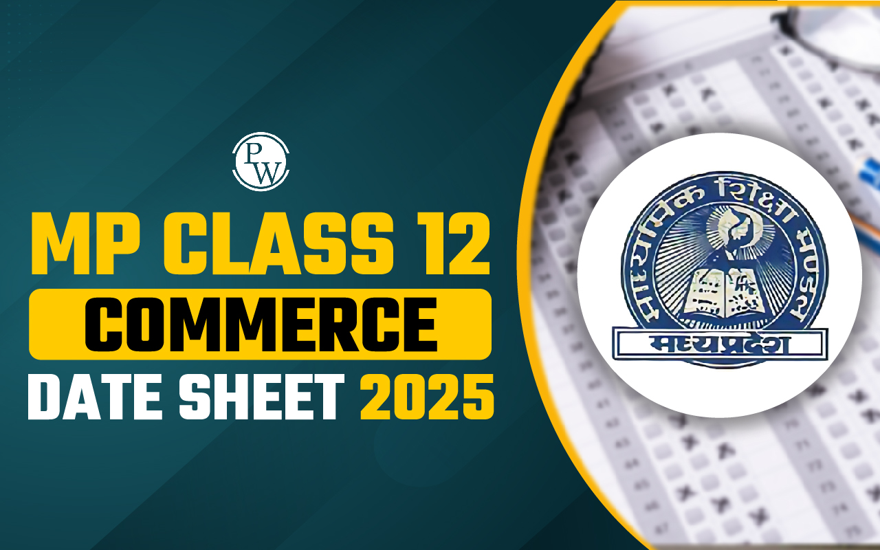 MP Board Class 12 Commerce Date Sheet 2025