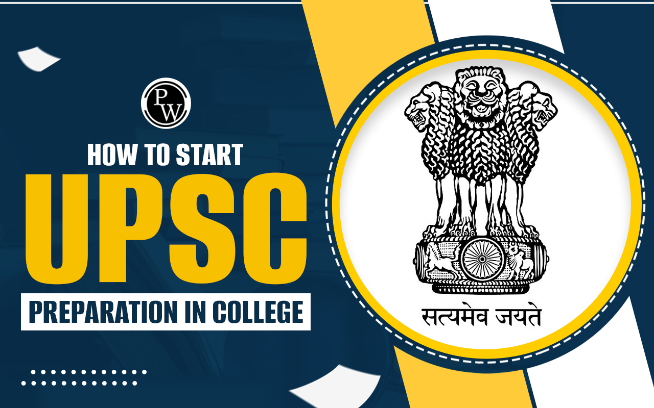 UPSC Preparation In College