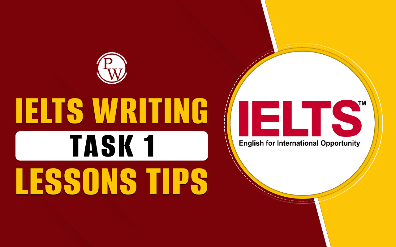IELTS Writing Task 1 Lessons, Tips and Strategies