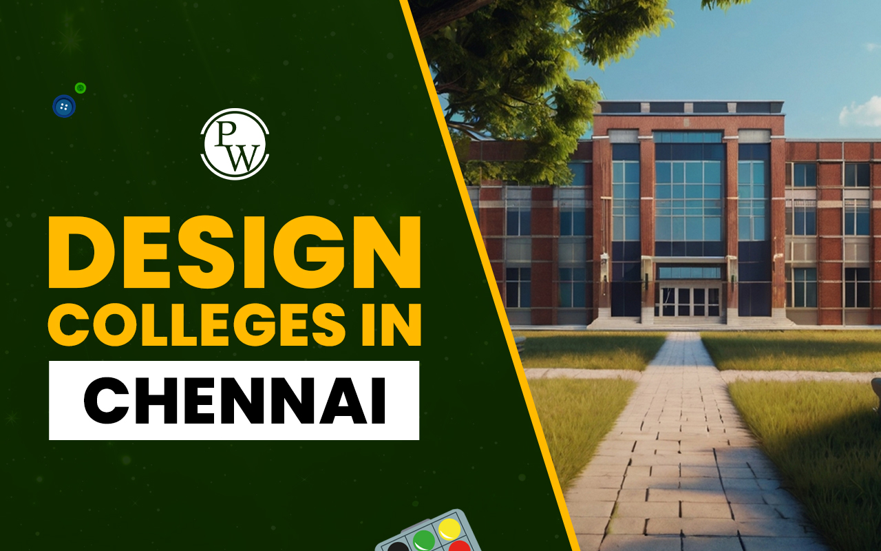 Design Colleges in Chennai