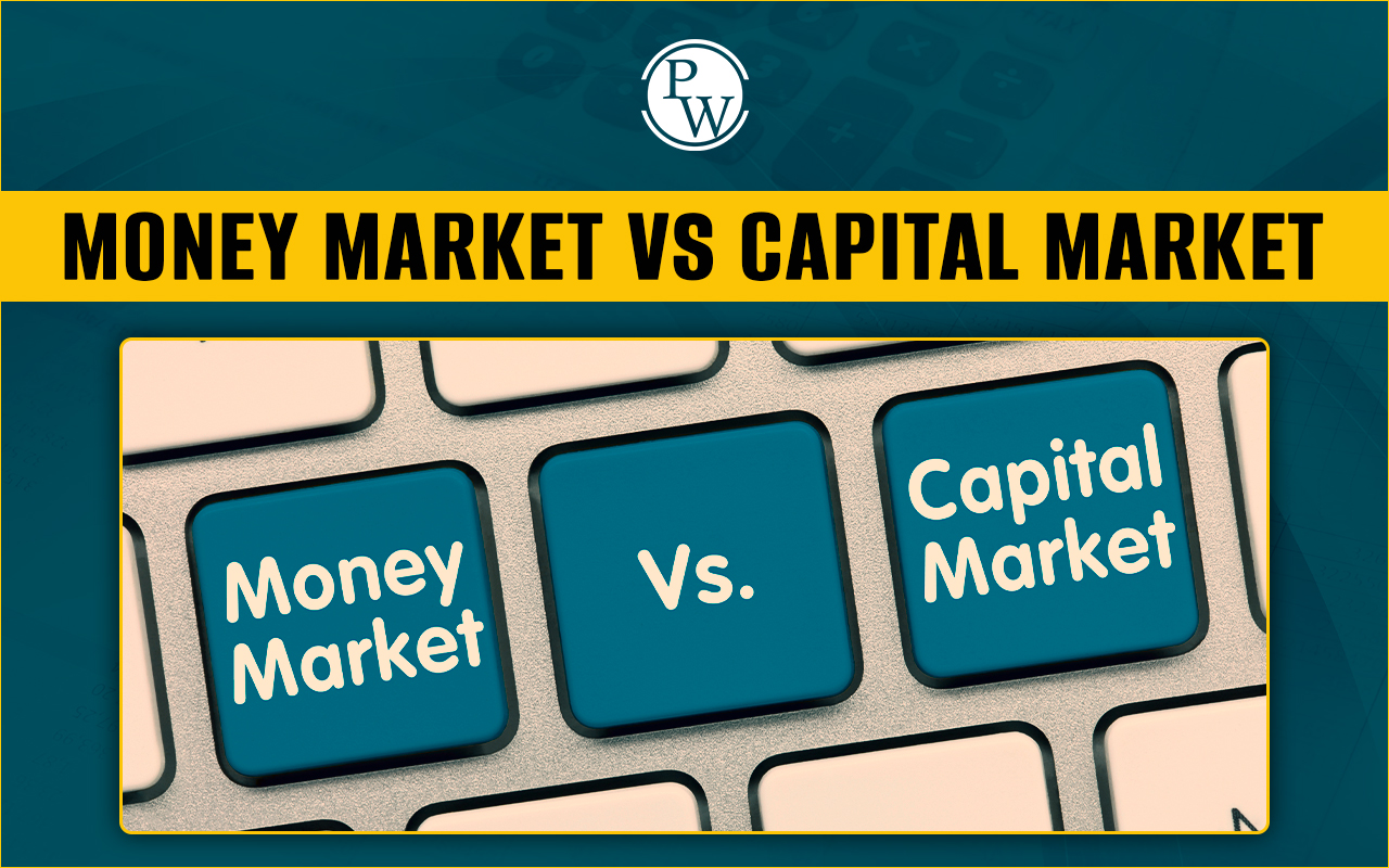 money market and capital market