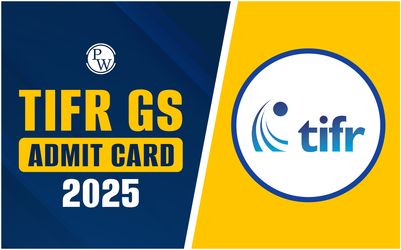 TIFR GS Admit Card 2025