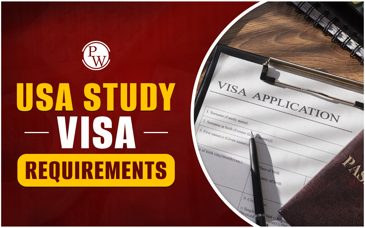 USA Study Visa Requirements