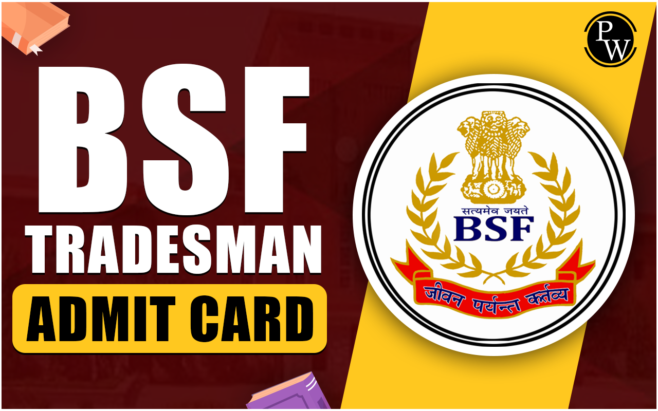 BSF Tradesman Admit Card 2023