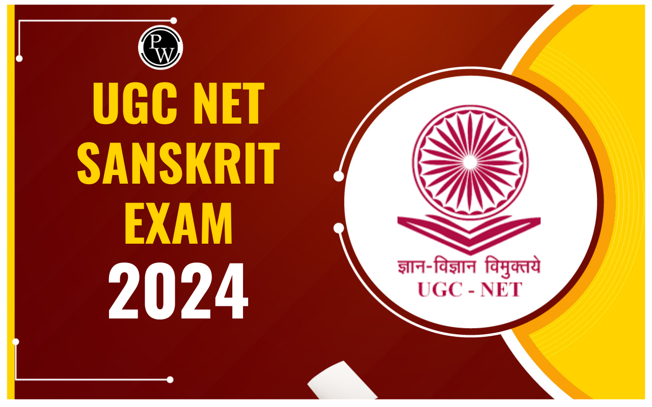 UGC NET Sanskrit Exam 2024