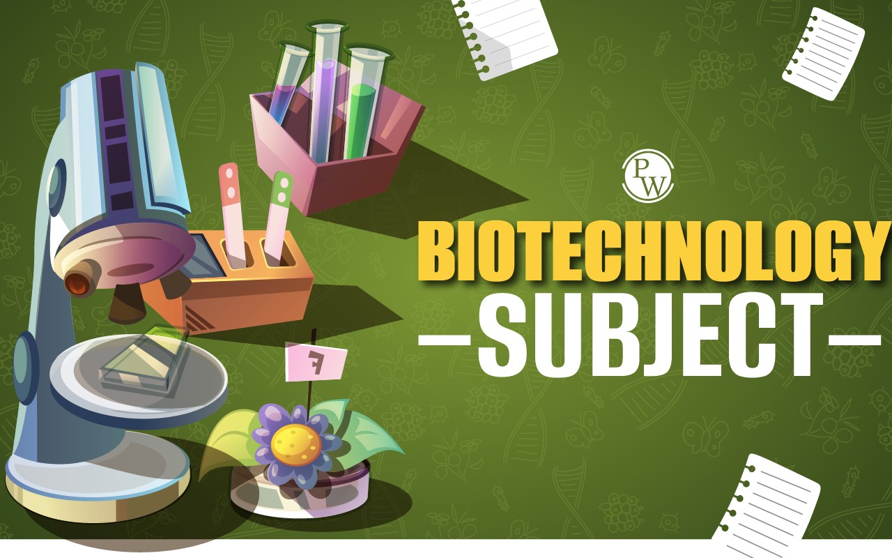 Biotechnology Subjects