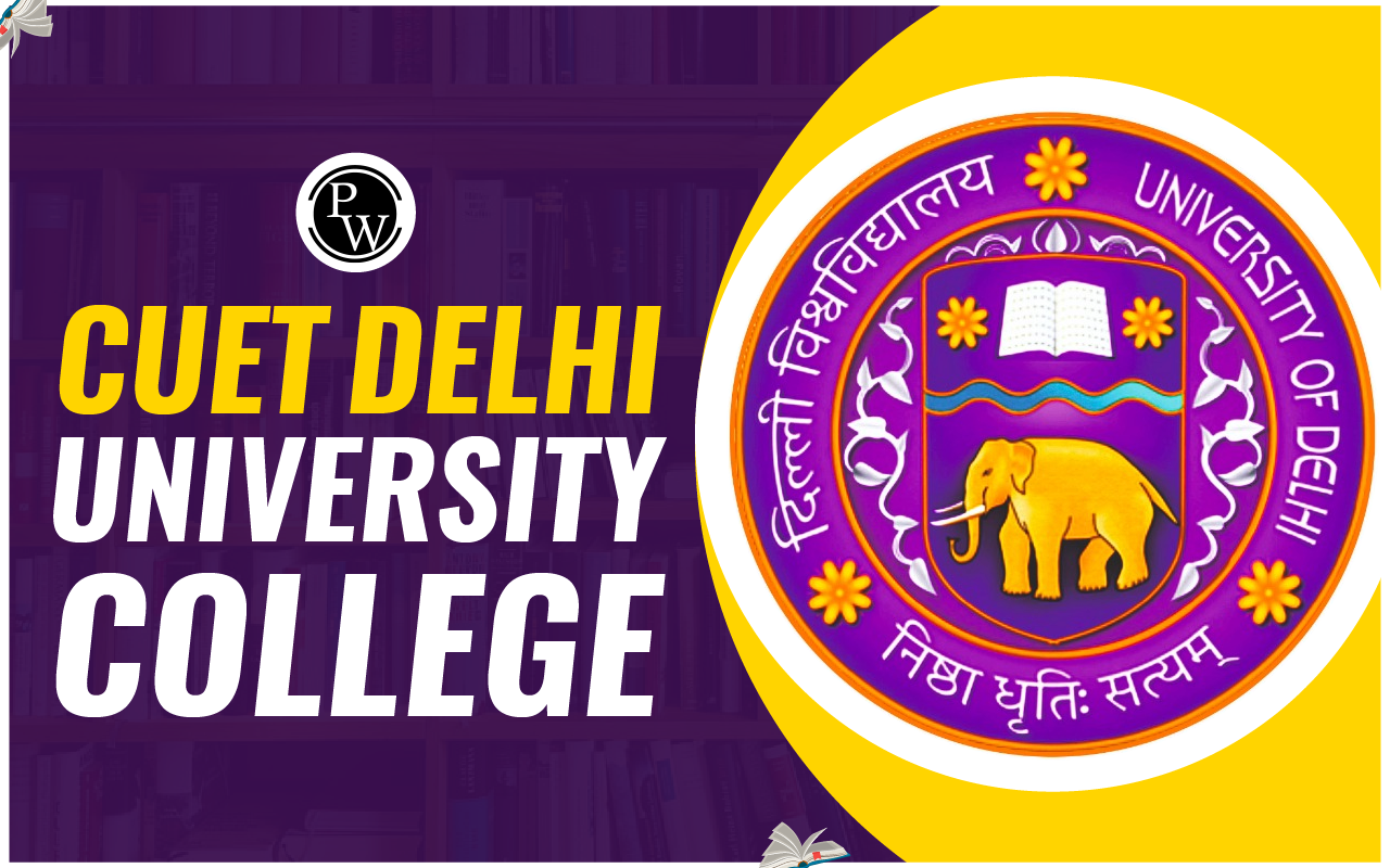 CUET Delhi University College