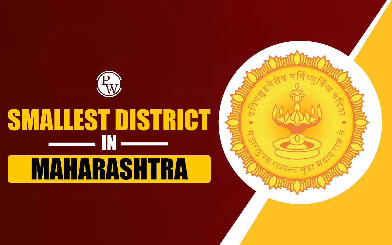 Smallest District in Maharashtra
