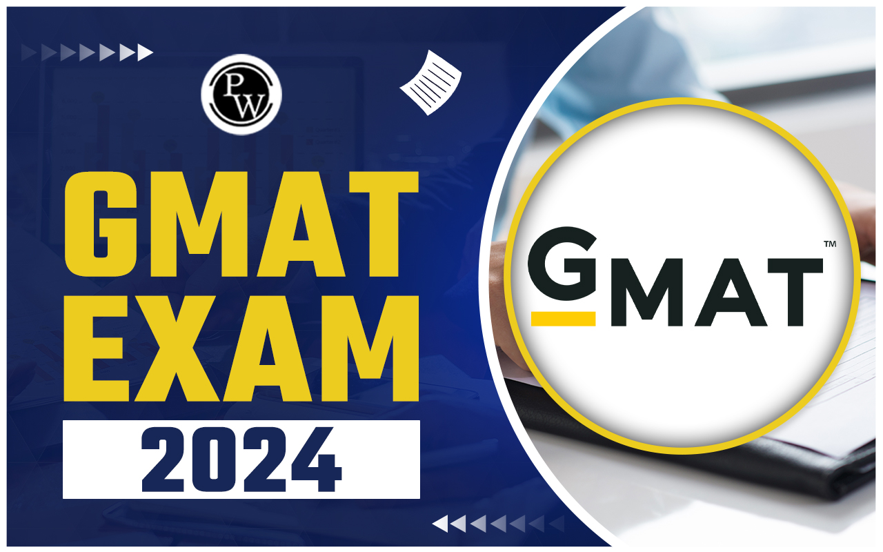 GMAT Exam 2024