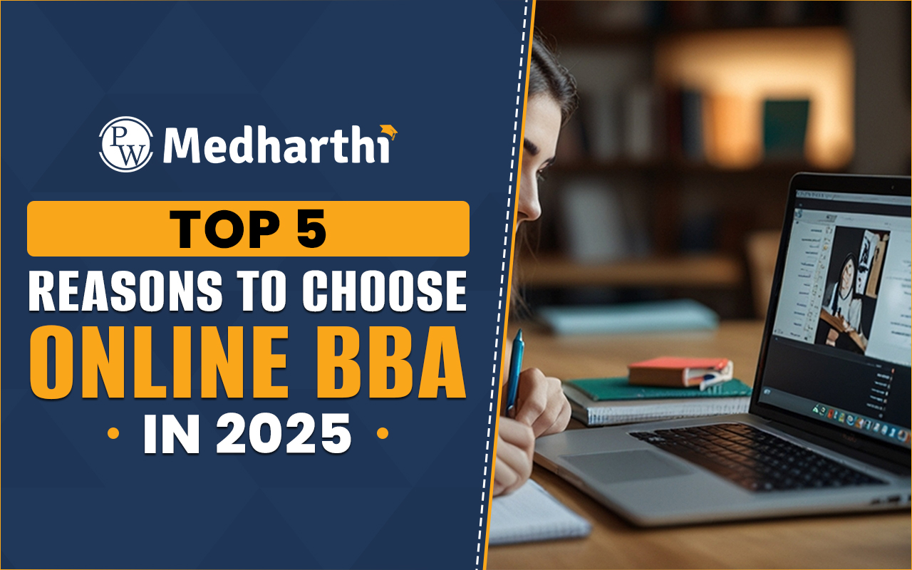 Top 5 Reasons to Choose Online BBA in 2025