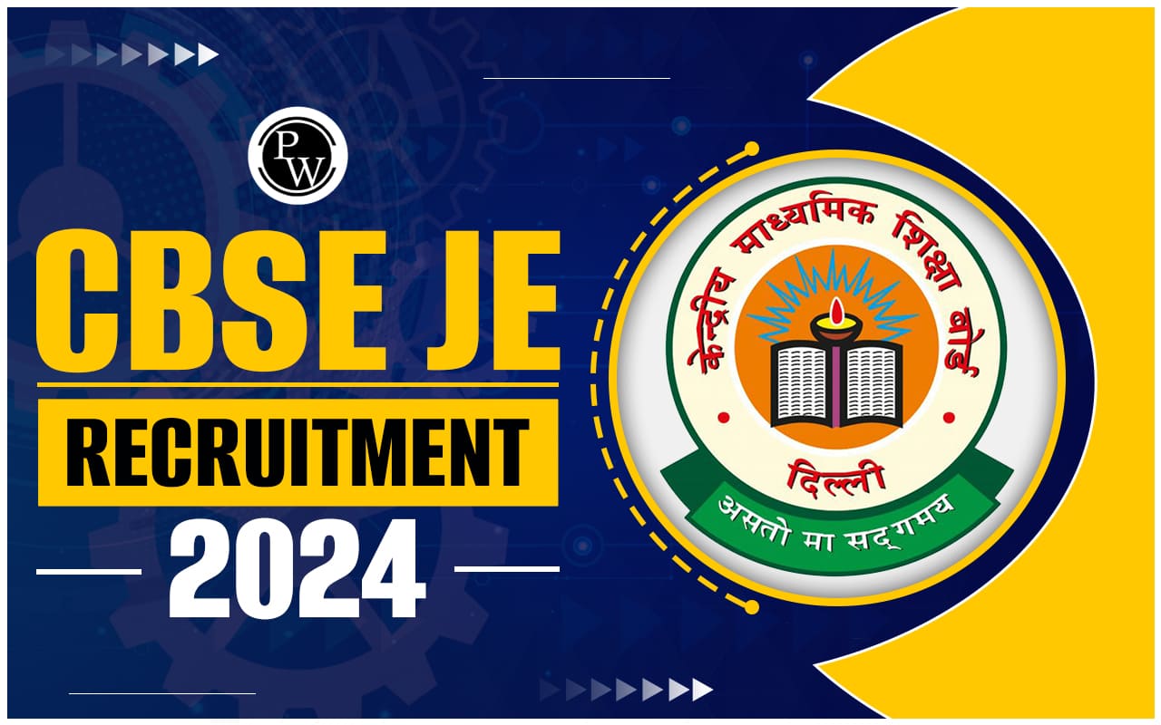 CBSE JE Recruitment 2024