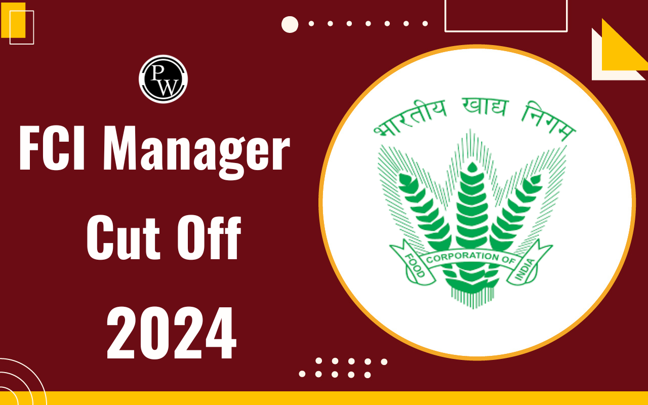 FCI Manager Cut Off 2024