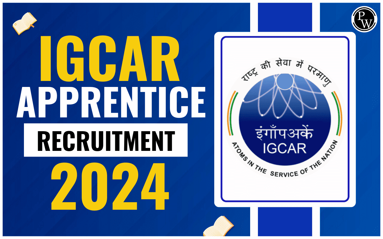 IGCAR Apprentice Recruitment 2024