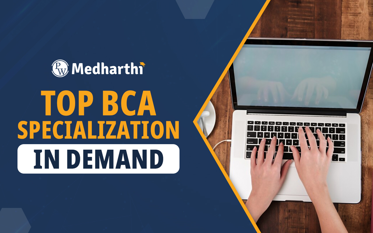 Top BCA Specializations in Demand