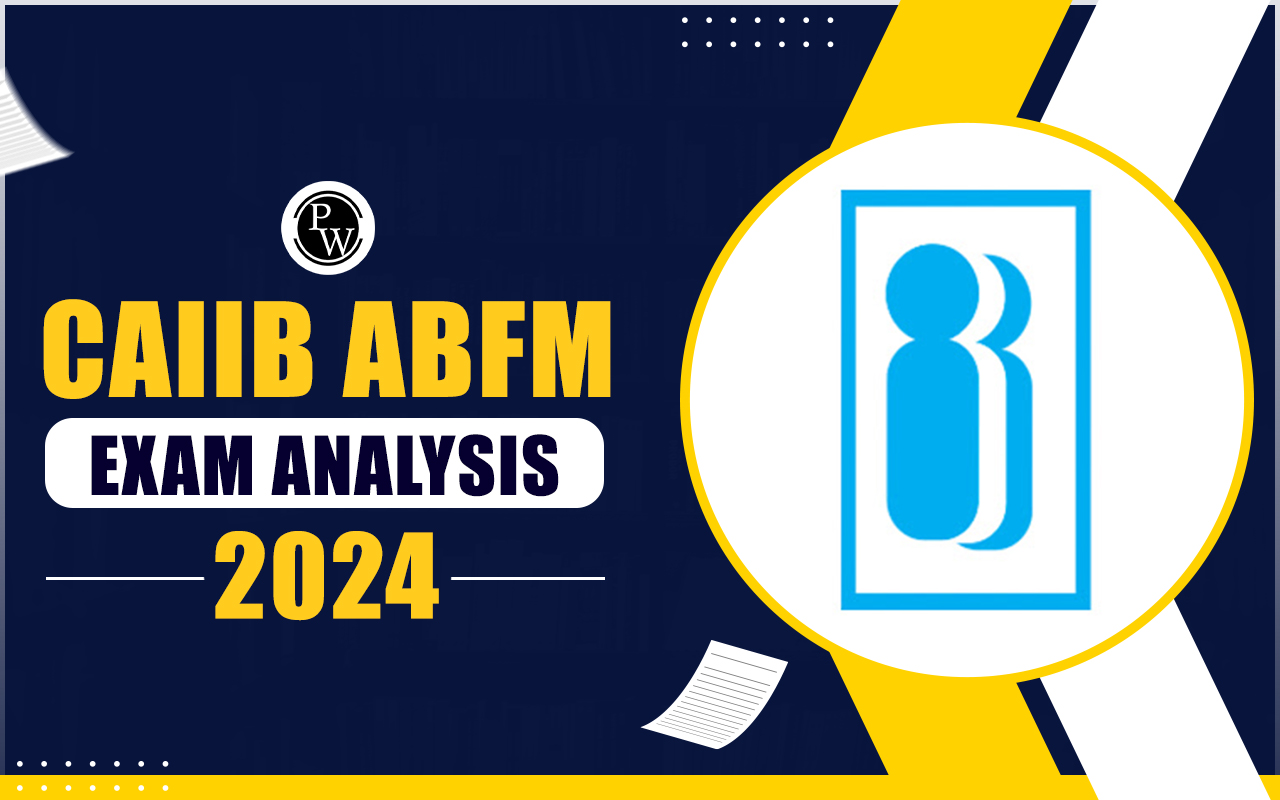 CAIIB ABFM Exam Analysis
