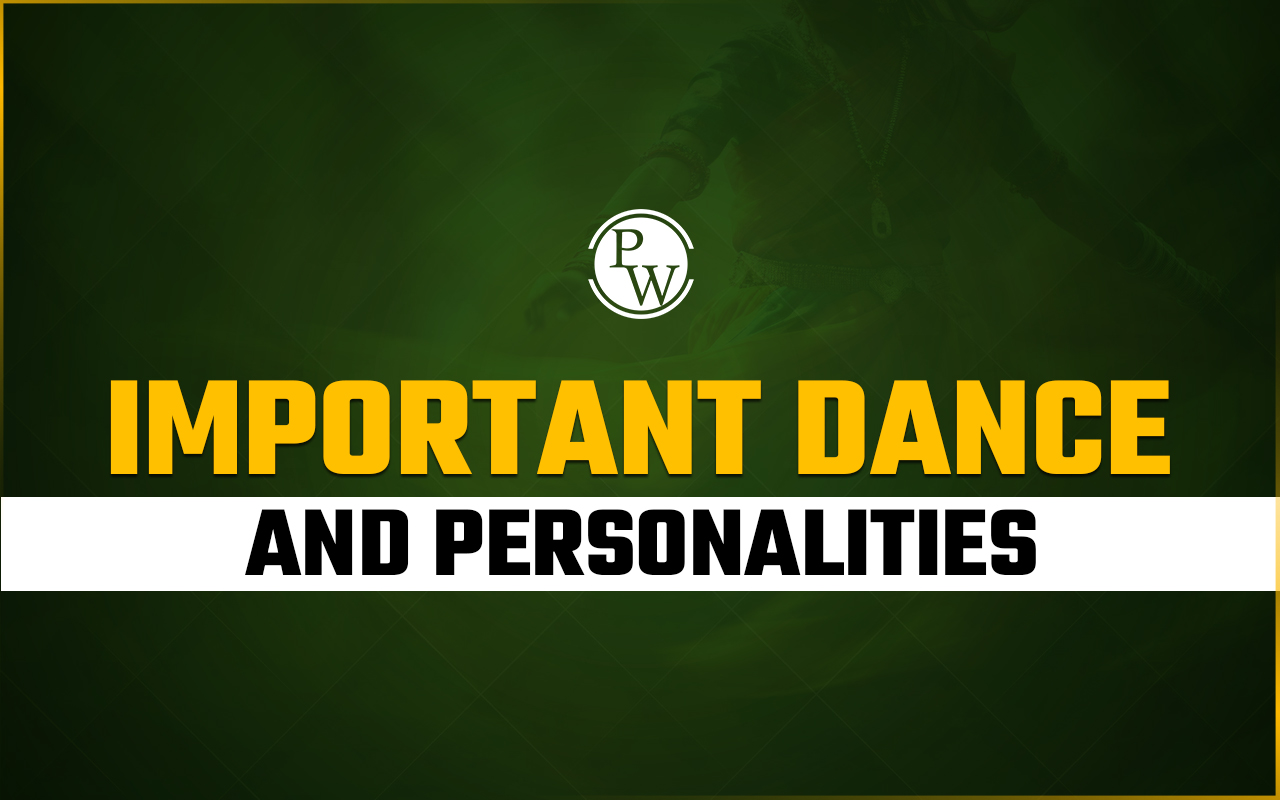 Important Dance and Personalities