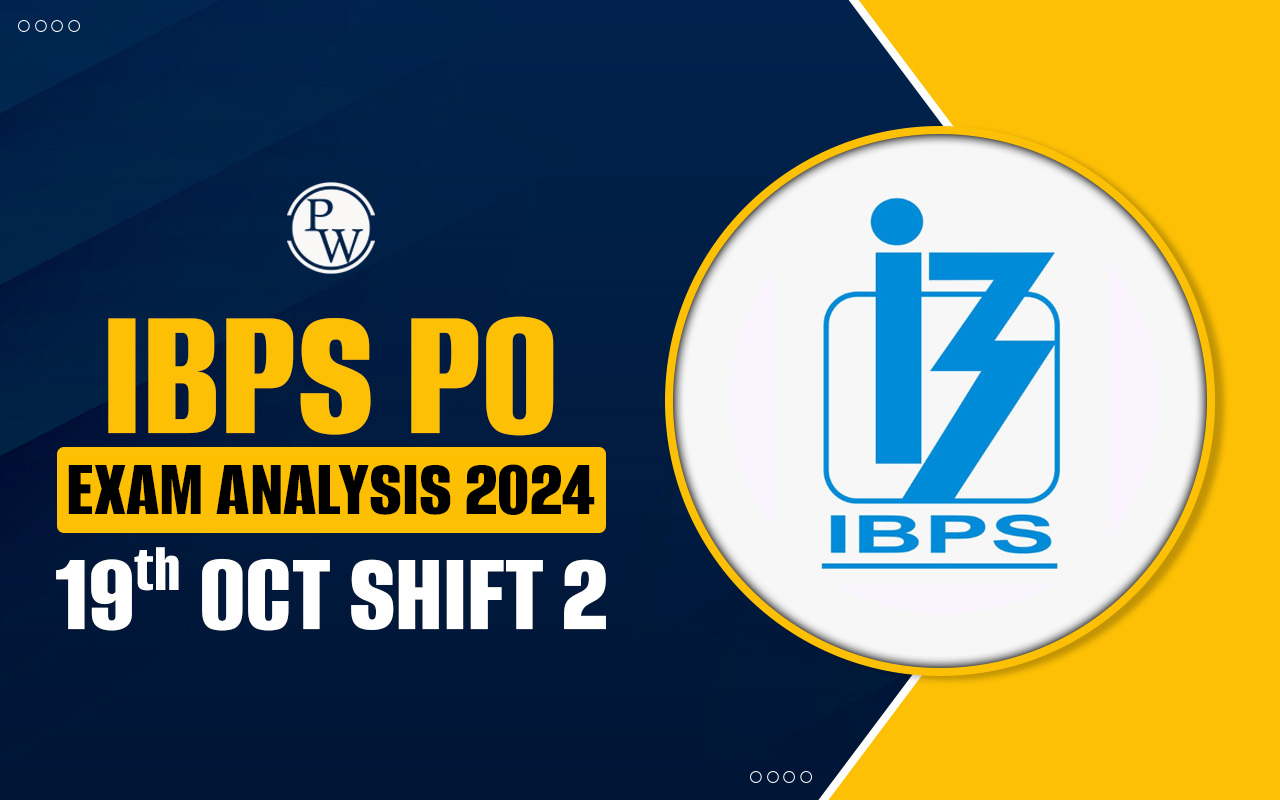 IBPS PO Exam Analysis 2024 19th Oct Shift 2