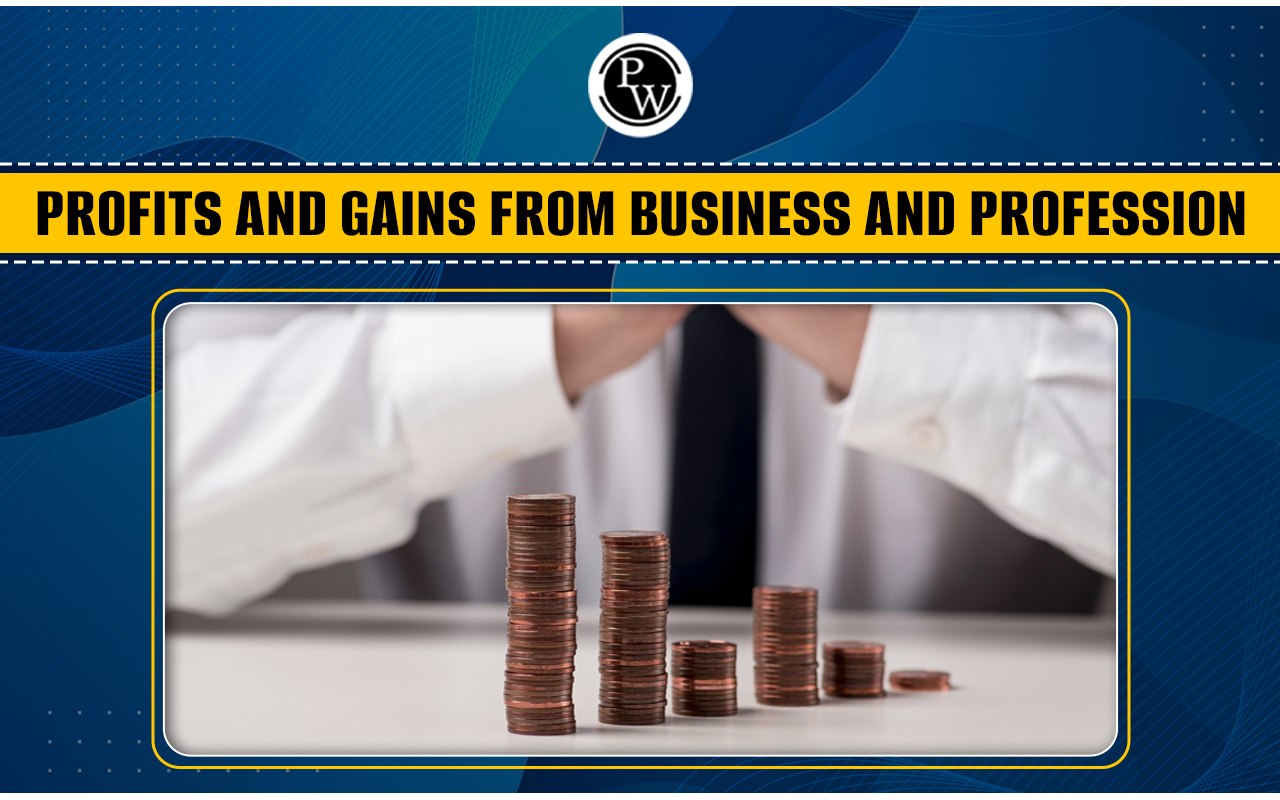 Guide to Profits and Gains of Business and Profession
