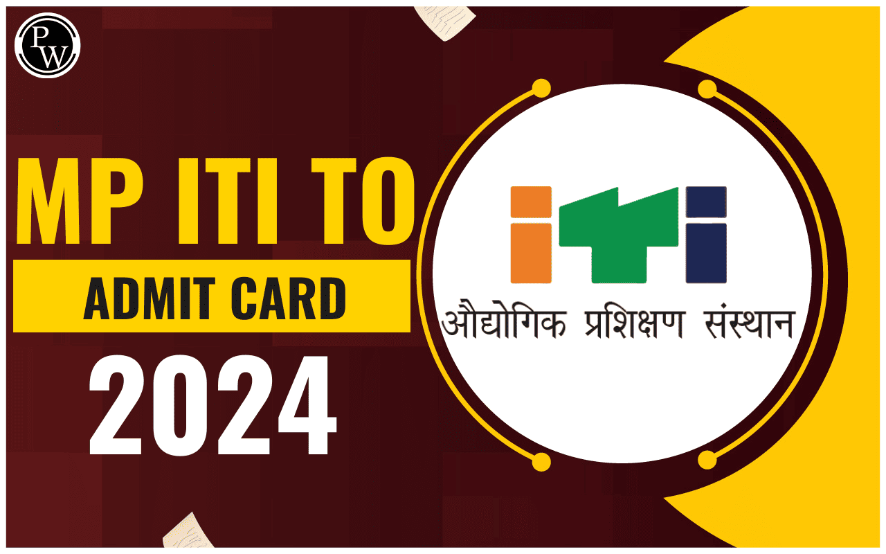 MP ITI TO Admit Card 2024