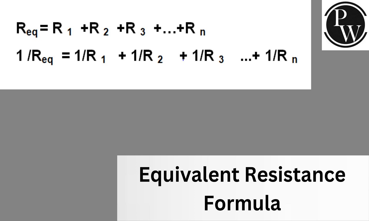 Equivalent Resistance Formula