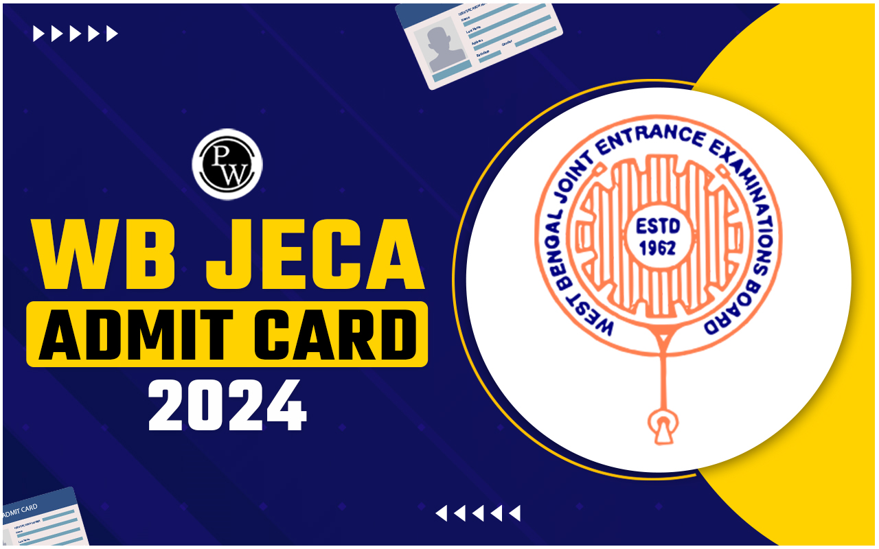 WB JECA Admit Card 2024