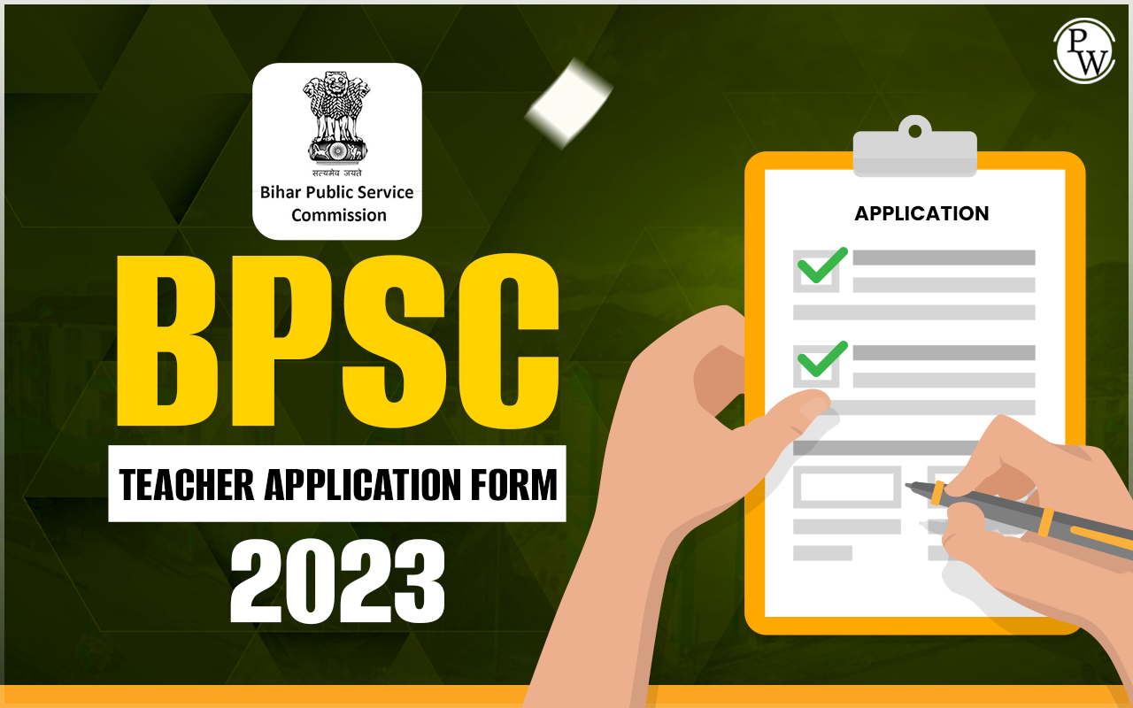 bpsc teacher 2024 application form date