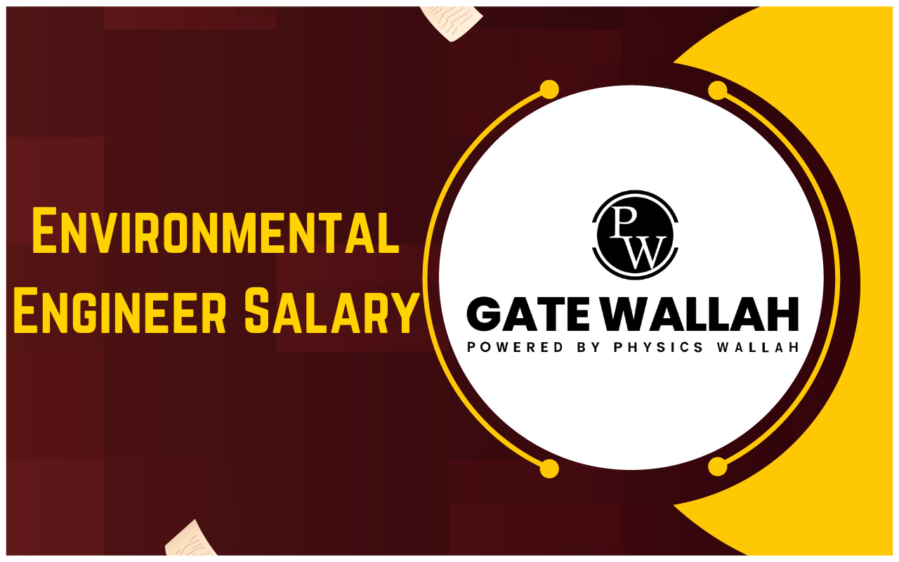 Environmental Engineer Salary
