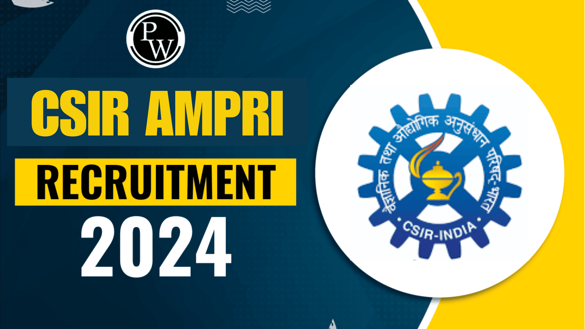 CSIR AMPRI Recruitment 2024
