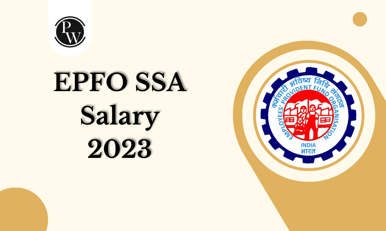 EPFO SSA Salary 2023