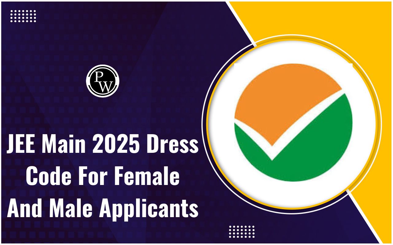 JEE Main 2025 Dress Code