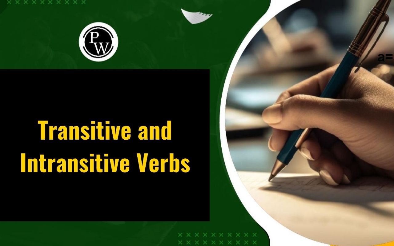 Transitive and Intransitive Verbs