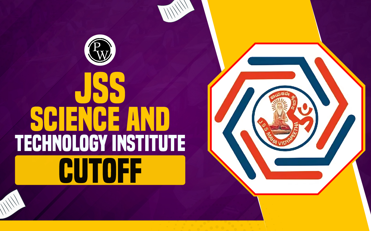 JSS Science and Technology Institute Cut Off