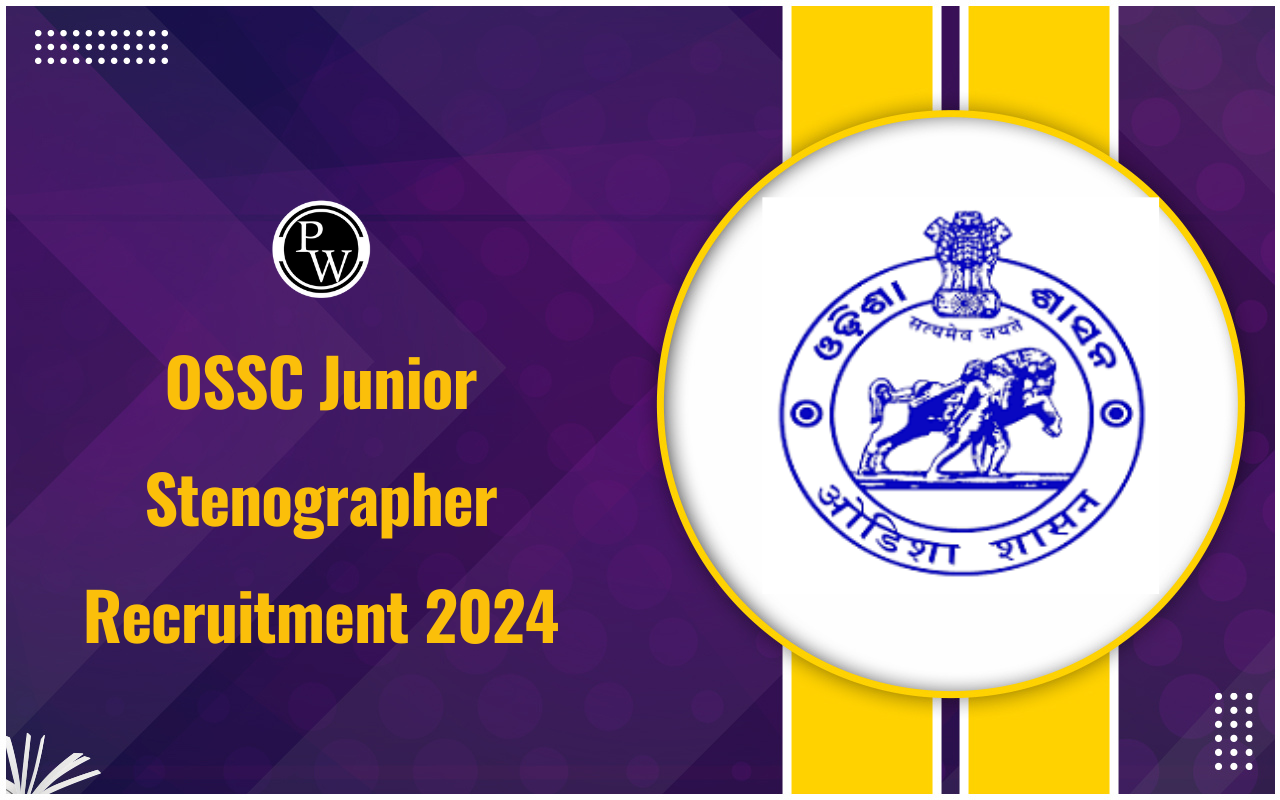 OSSC Junior Stenographer Recruitment 2024