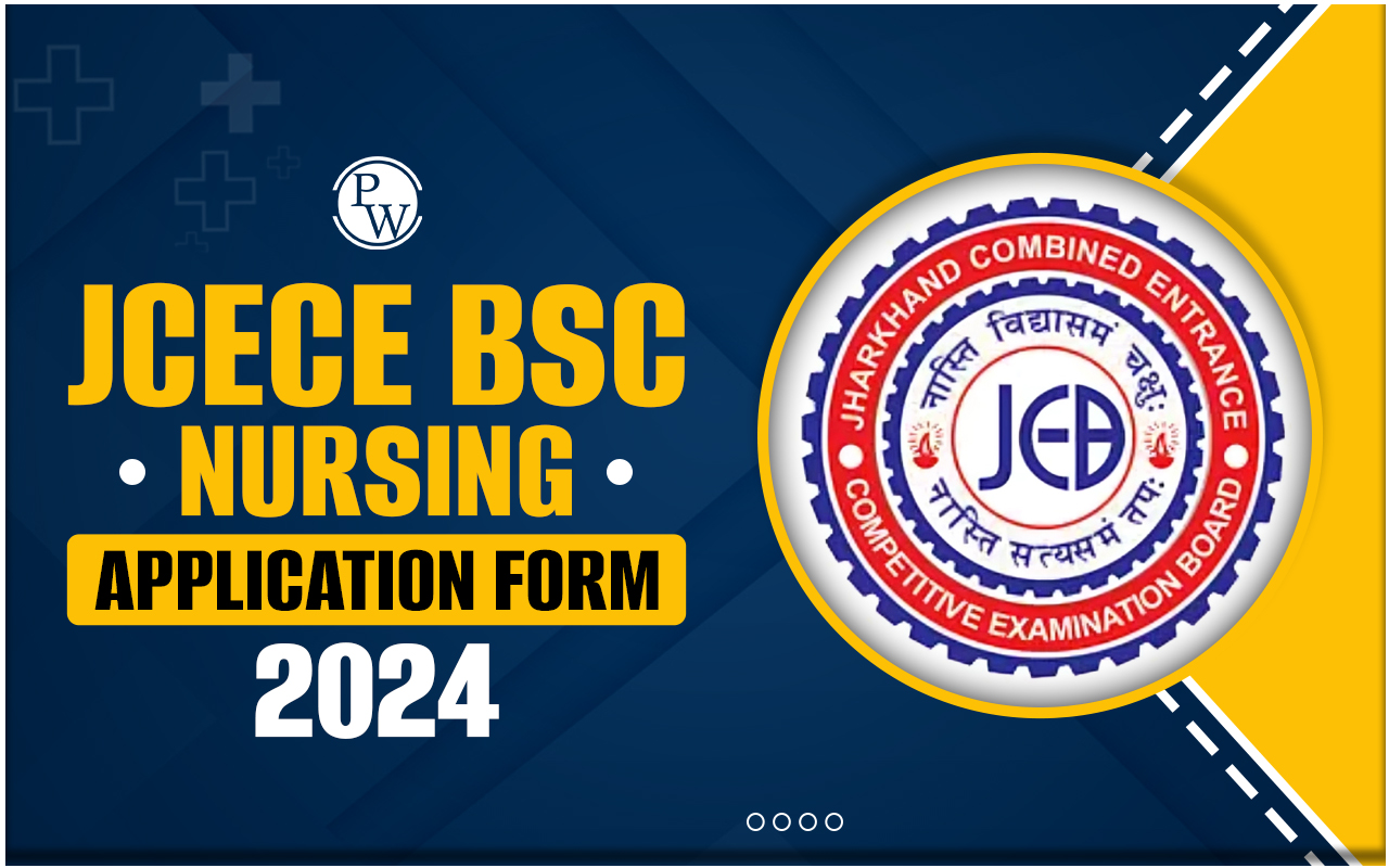 JCECE BSc Nursing Application Form 2024