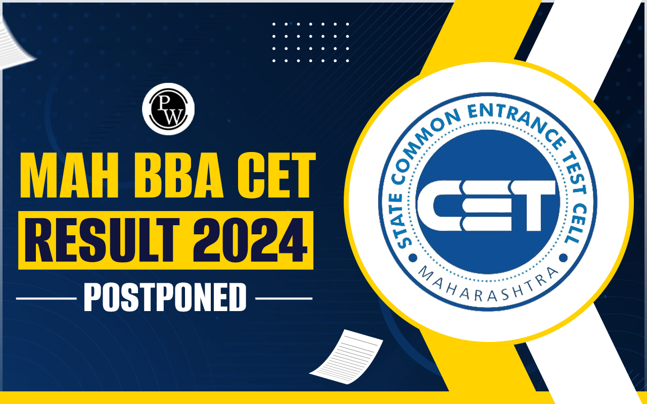 MAH BBA CET Result 2024 Postponed