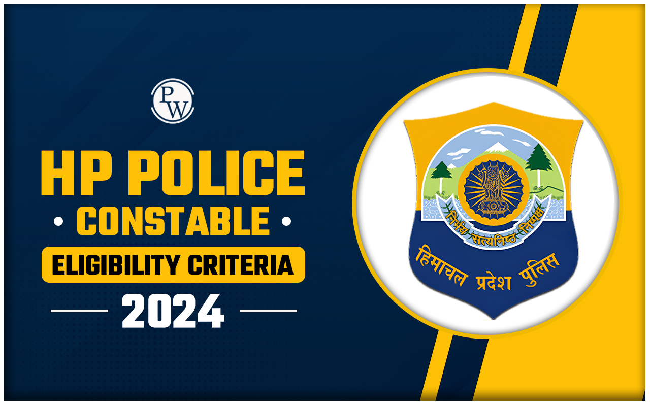 HP Police Constable Eligibility Criteria 2024