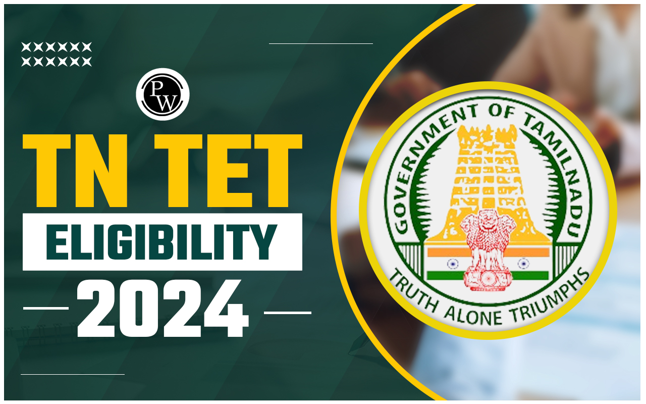 TN TET Eligibility 2024