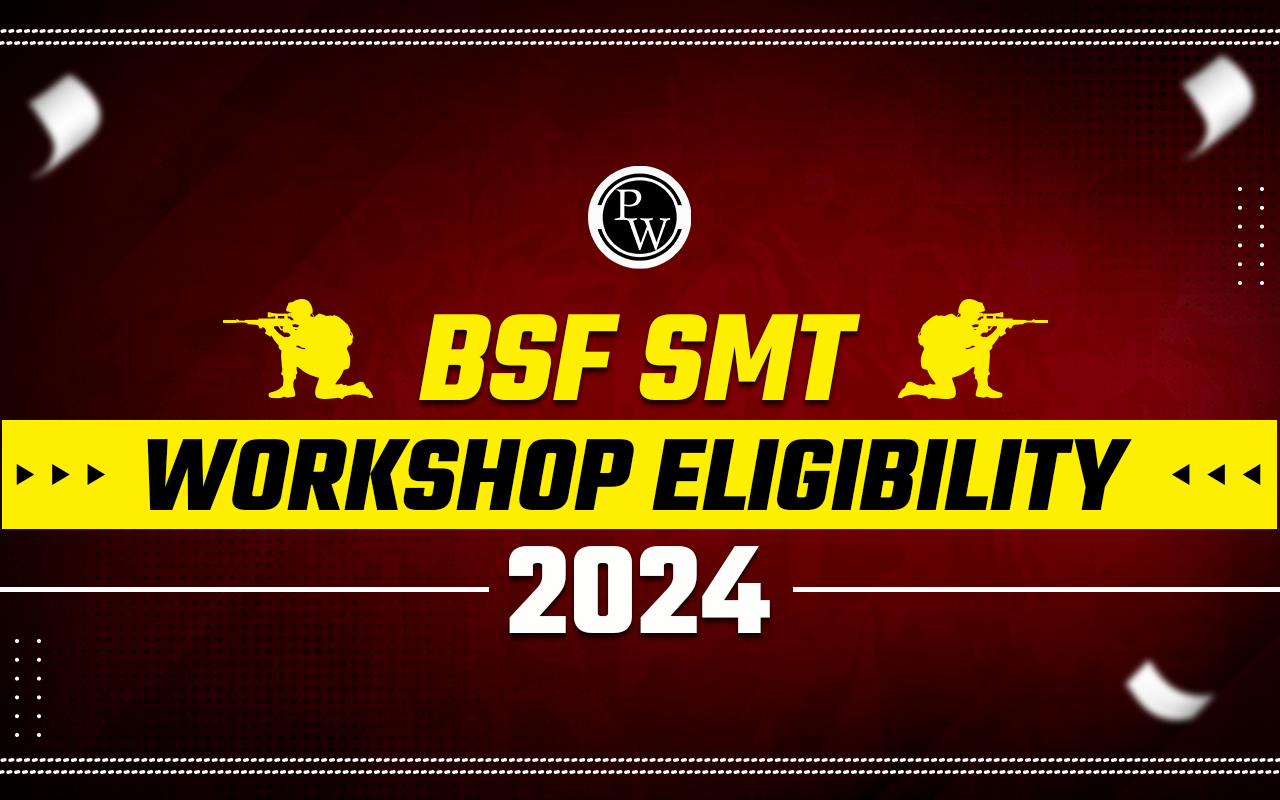BSF SMT Workshop Eligibility 2024