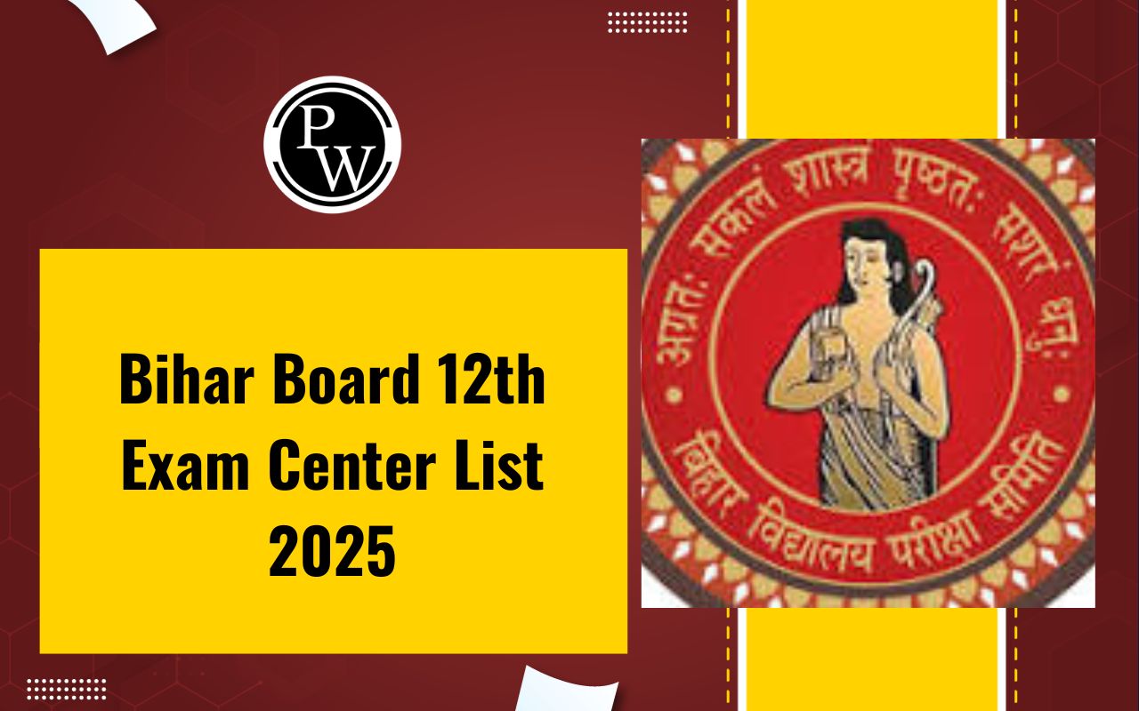 Bihar Board 12th Exam Center List 2025