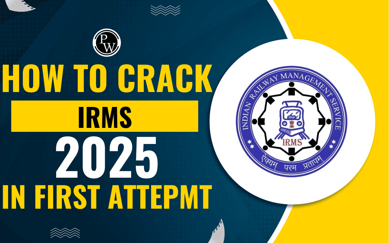 How to Crack IRMS 2025 In First Attempt